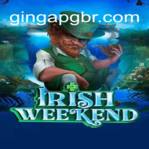 Embark on an 'IrishWeekend' Adventure with GingaPG.com Oficial Slots Brasil #1
